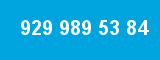 929 989 53 84 929 989 53 84